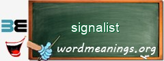 WordMeaning blackboard for signalist